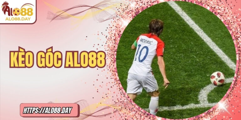 Kèo góc ALO88: Chiến lược thắng cược hiệu quả cho tân thủ