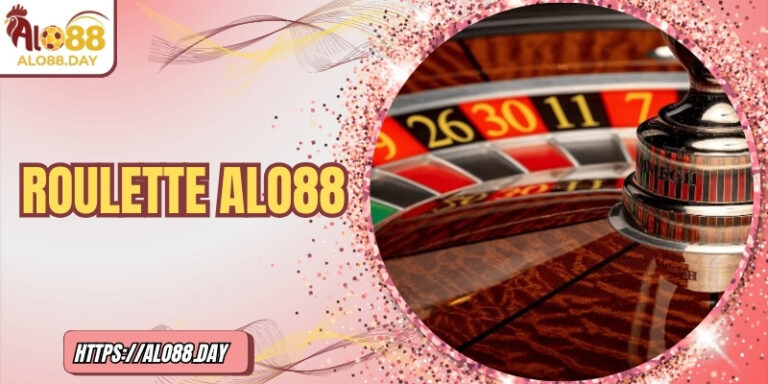 Roulette ALO88 – Hành trình chinh phục vòng quay may mắn