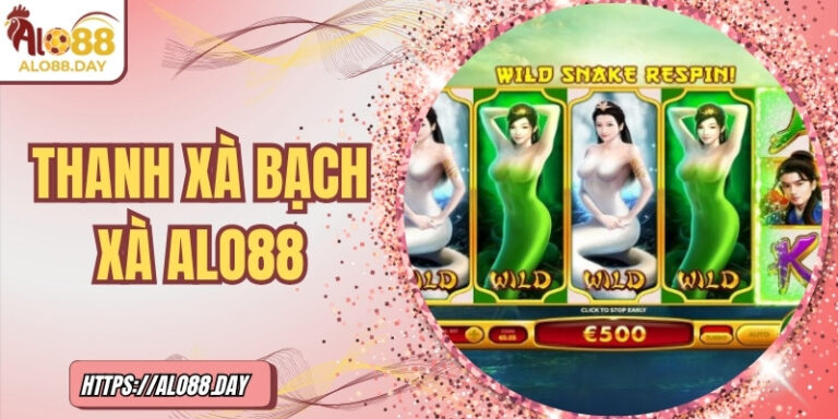 Thanh xà bạch xà ALO88 – Nổ hũ giữa thế giới thần thoại